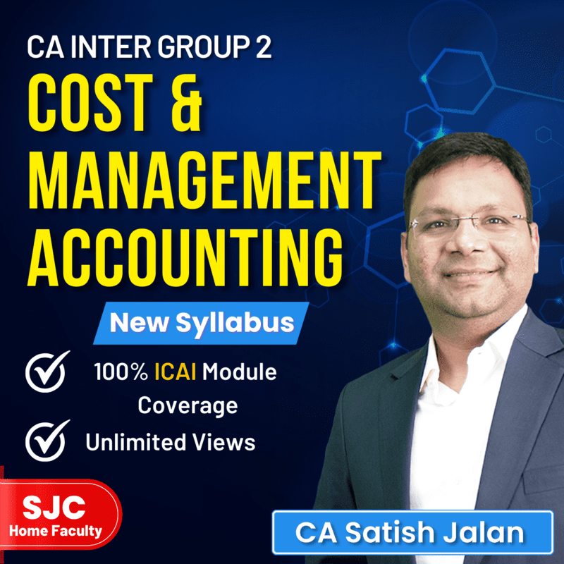 CA Inter Cost and Management Accounting (Group 2) By CA Satish Jalan