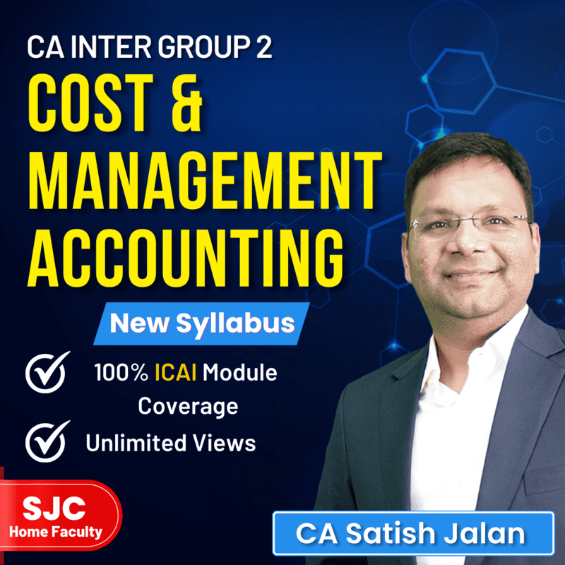 Best CA Inter Cost and Management Accounting Class By CA Satish Jalan