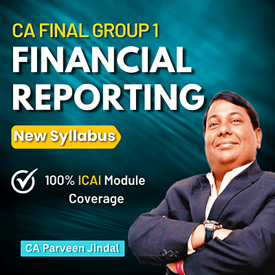 CA Final FR (Group 1) By CA Parveen Jindal