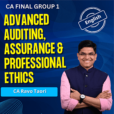 CA Final Advanced Audit and Prof. Ethics (English) - Group 1 - By CA Ravo Taori