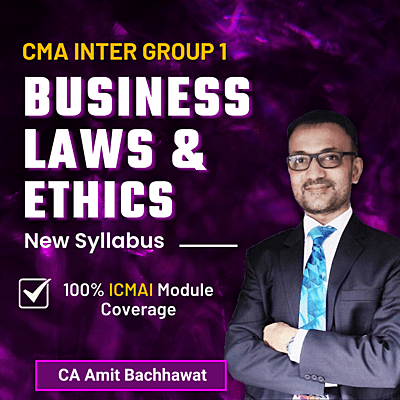 CMA Inter Business Laws and Ethics (Group 1) By CA Amit Bachhawat