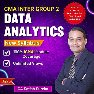 CMA Inter Data Analytics (Group 2) By CA Satish Sureka