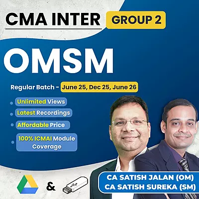 CMA Inter OM & SM (Group 2) By CA Satish Jalan & CA Satish Sureka