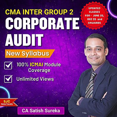 CMA Inter Corporate Audit (Group 2) By CA Satish Sureka