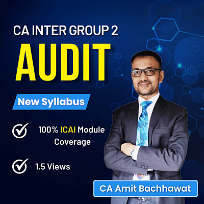CA Inter Auditing & Ethics (Group 2) By CA Amit Bachhawat