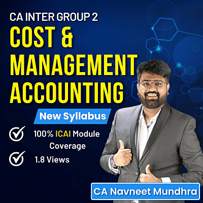 CA Inter Cost & Management Accounting (Group 2) By CA Navneet Mundhra