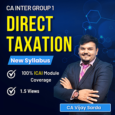 CA Inter Direct Taxation (Group 1) By CA Vijay Sarda