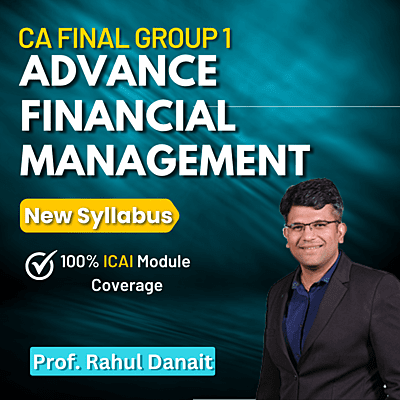 CA Final AFM (Group 1) - By J.K Shah Classes - Prof Rahul Danait