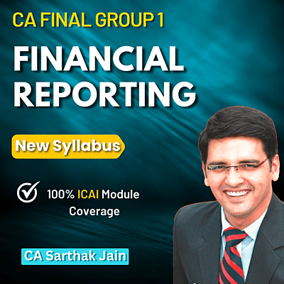 CA Final FR (Group 1) By CA Sarthak Jain