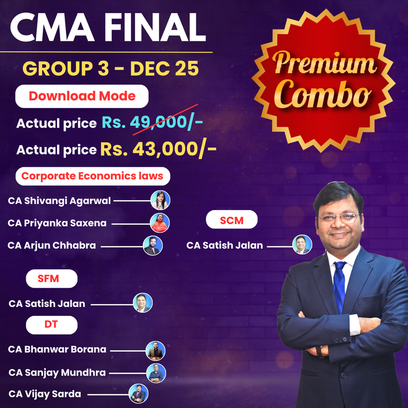 CMA Final Group 3 All Combo for Dec 25 - Student Jaise Chahey - Download Mode - Premium CMA Final Group 3 All Combo for Dec 25 - Student Jaise Chahey - Download Mode - Premium