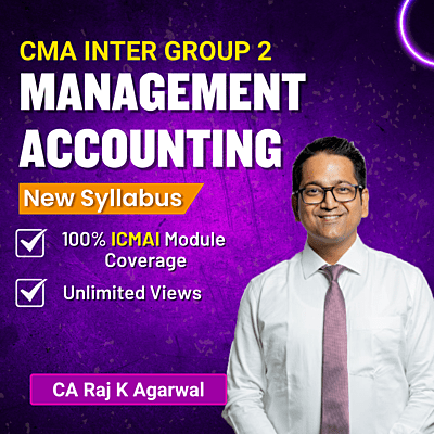 CMA Inter Management Accounting (Group 2) By CA Raj K Agrawal