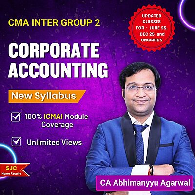 CMA Inter Corporate Accounting (Group 2) By CA Abhimanyyu Agarrwal