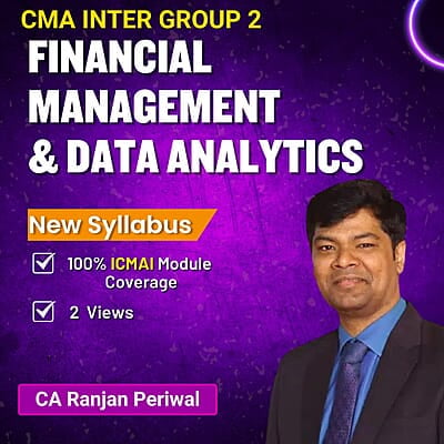 CMA Inter FM & DA (Group 2) By CA Ranjan Periwal