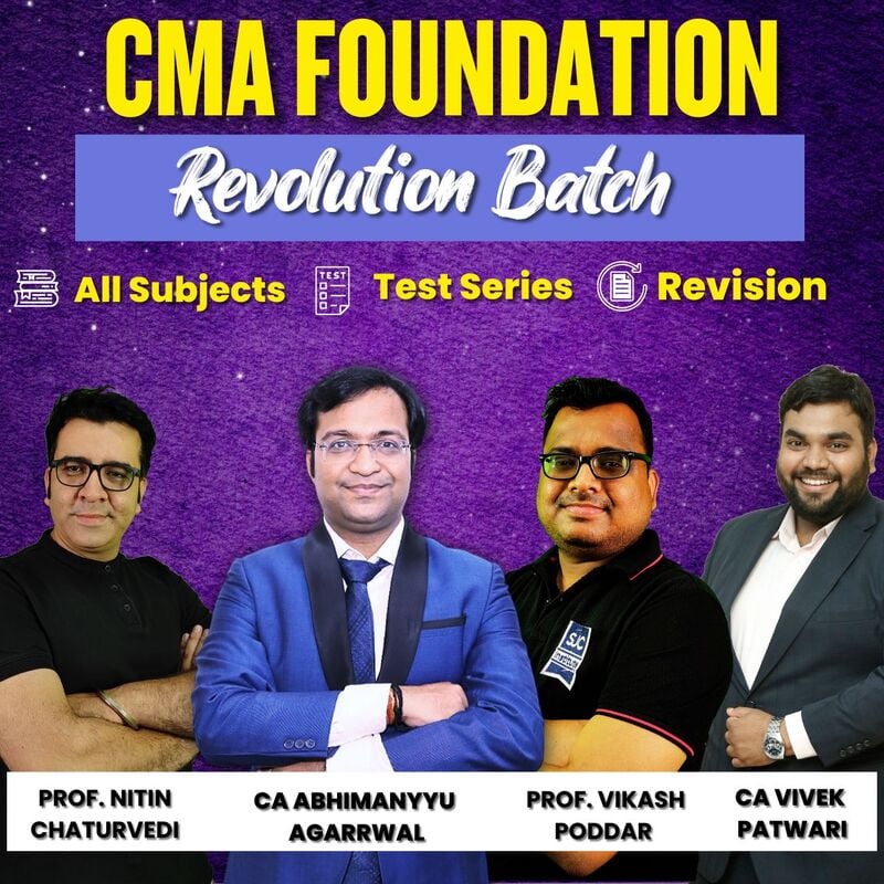 CMA Foundation Revolution Batch 3.0 By SJC Institute - For Dec 24 CMA Foundation Revolution Batch 3.0 By SJC Institute - For Dec 24