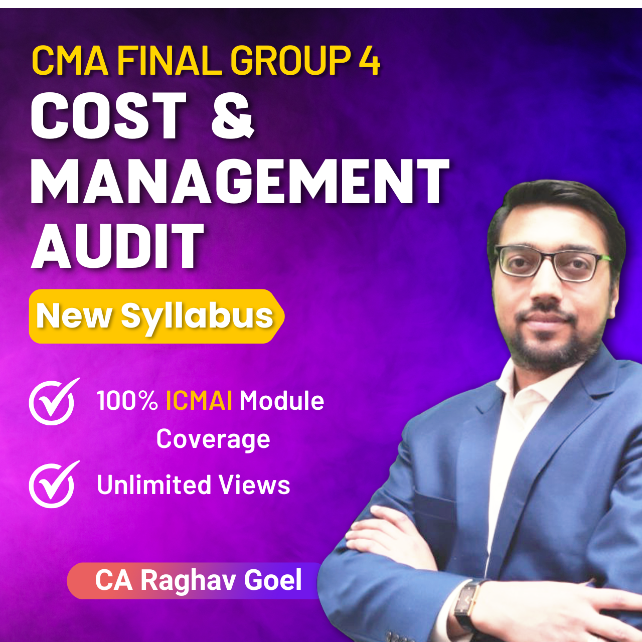 CMA Final Cost & Management Audit (Group 4) By CA Raghav Goel