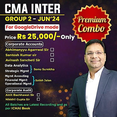 CMA Inter Group 2 Combo June 24 - Student Jaise Chahey - Download Mode - Premium