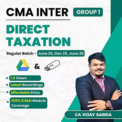 CMA Inter Direct Taxation (Group 1) By CA Vijay Sarda